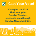 APA Los Angeles » Cast Your Votes for the 2024 APA Los Angeles Board
