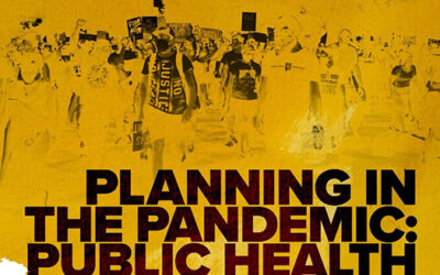 Planning in the Pandemic: Public Health and Social Justice